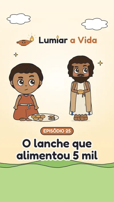 Capa da história O lanche que alimentou 5 mil